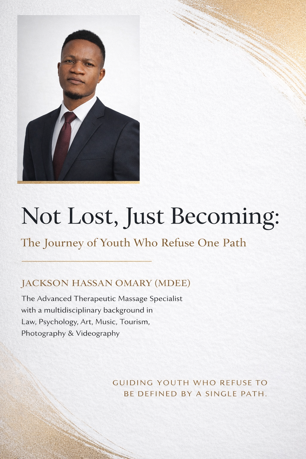 Not Lost, Just Becoming: The Journey of Youth Who Refuse One Path